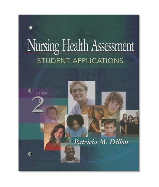 Nursing Health Assessment: Student Applications