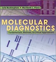 Molecular Diagnostics: Fundamentals, Methods and Clinical Applications