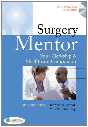 Surgery Mentor: Your Clerkship & Shelf Exam Companion