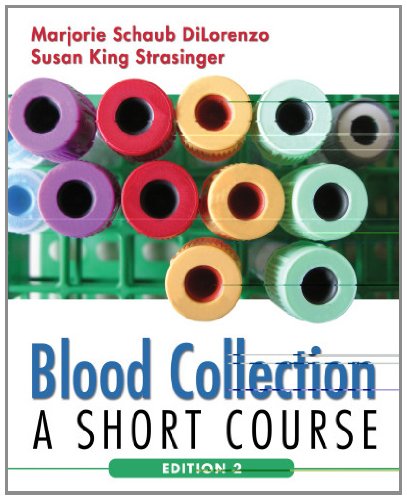 Blood Collection: A Short Course (Di Lorenzo, Blood Collection)