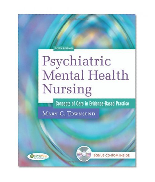 Psychiatric Mental Health Nursing: Concepts of Care in Evidence-Based Practice