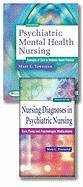 Package of Psychiatric Mental Health Nursing 6th & Nursing Diagnoses in Psychiatric Nursing 7th