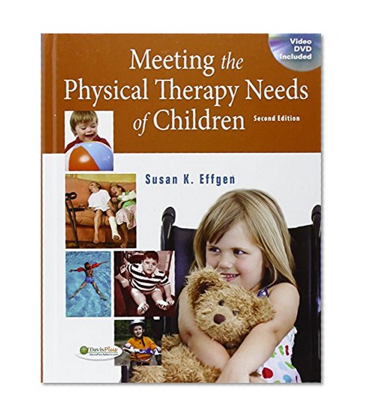 Book Cover Meeting the Physical Therapy Needs of Children