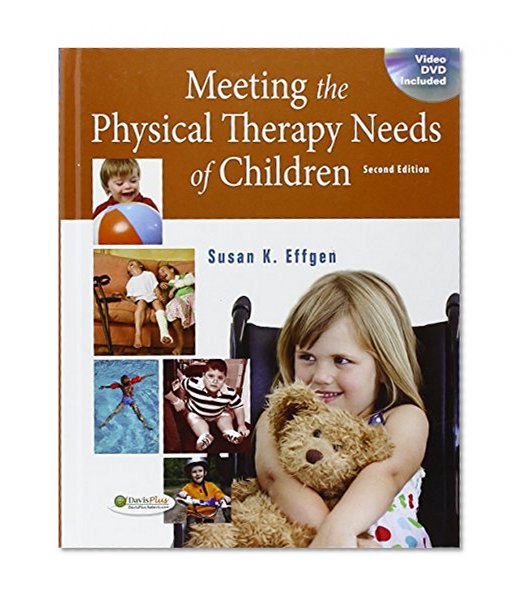 Meeting the Physical Therapy Needs of Children