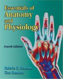 Essentials of Anatomy and Physiology Fourth Edition