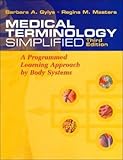 Package of Medical Terminology Online (WebCT format) and Medical Terminology Simplified: A Programmed Learning Approach by Body Systems, 3rd Edition
