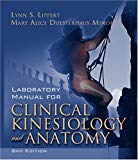 Laboratory Manual for Clinical Kinesiology and Anatomy