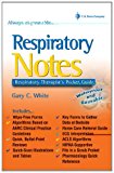 Respiratory Notes: Respiratory Therapist's Pocket Guide (Davis's Notes)