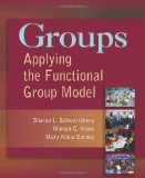 Groups: Applying the Functional Group Model
