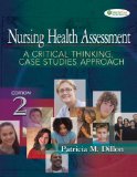 Nursing Health Assessment: A Critical Thinking, Case Studies Approach