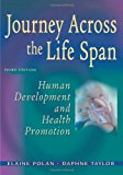 Journey Across the Life Span: Human Development and Health Promotion