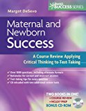 Maternal and Newborn Success: A Course Review Applying Critical Thinking to Test Taking (Davis's Success Series)