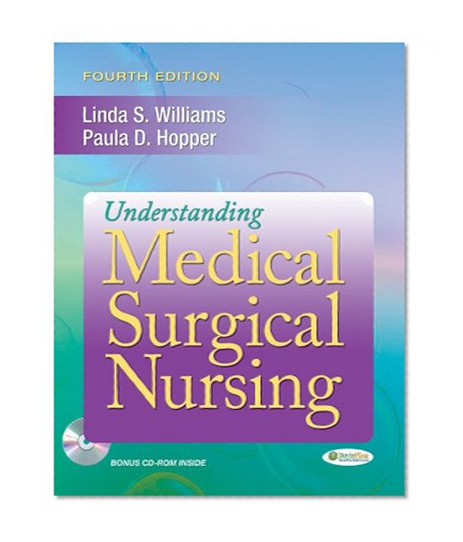 Understanding Medical Surgical Nursing, 4th Edition