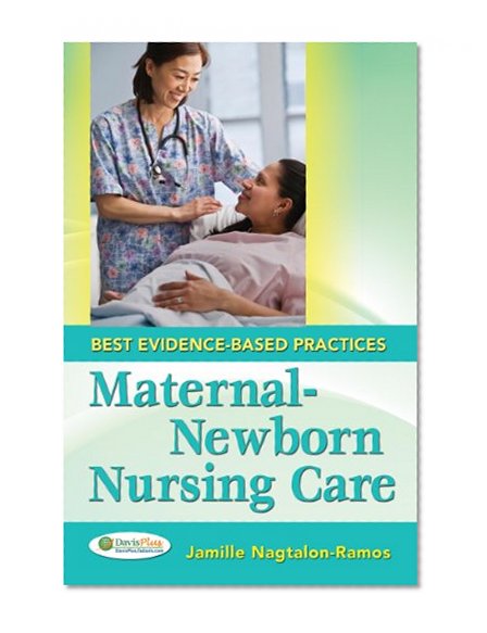 Book Cover Maternal-Newborn Nursing Care: Best Evidence-Based Practices