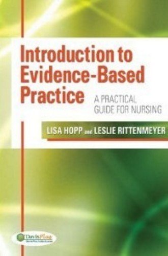 Book Cover Introduction to Evidence Based Practice: A Practical Guide for Nursing