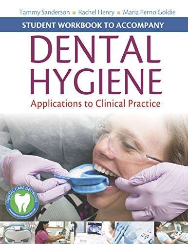 Book Cover Student Workbook to Accompany Dental Hygiene: Application to Clinical Practice