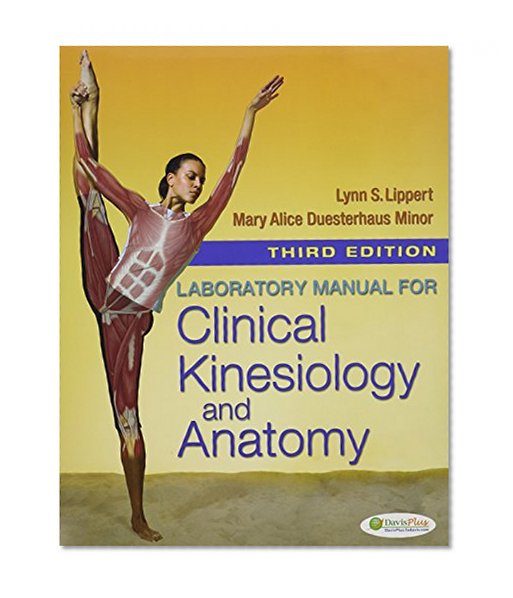 Pkg: Clin Kines & Anat 5e & Lab Manual Clin Kines & Anat 3e