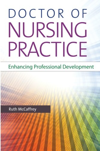 Doctor of Nursing Practice: Enhancing Professional Development
