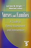 NURSES AND FAMILIES: A Guide to Family Assessment and Intervention