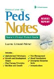 PedsNotes: Nurse's Clinical Pocket Guide (Nurse's Clinical Pocket Guides)