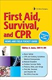 First Aid, Survival, and CPR: Home and Field Pocket Guide