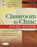 Classroom to Clinic Study System: Personal Professor for Clinical Rotations and PANCE/PANRE Review