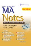 MA Notes: Medical Assistant's Pocket Guide
