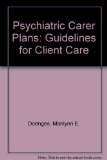 Psychiatric Care Plans: Guidelines for Client Care