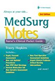 Med Surg Notes: Nurse's Clinical Pocket Guide