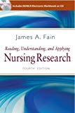 Reading, Understanding, and Applying Nursing Research (Fain, Reading, Understanding and Applying Nursing Research)