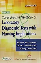 Davis's Comprehensive Handbook of Laboratory and Diagnostic Tests With Nursing Implications (Davis's Comprehensive Handbook of Laboratory & Diagnostic Tests W/ Nursing Implications)