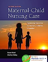 Book Cover Maternal-Child Nursing Care with Women's Health Companion 2e: Optimizing Outcomes for Mothers, Children, and Families