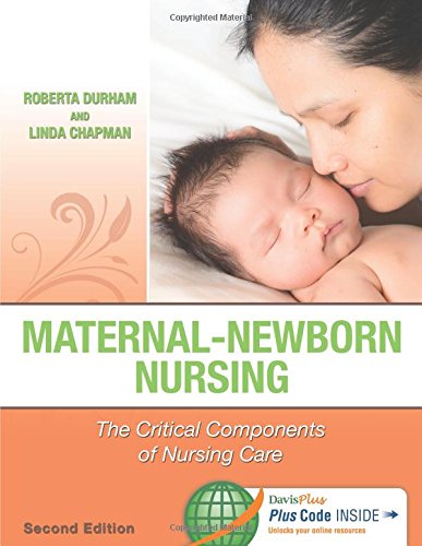 Book Cover Maternal-Newborn Nursing: The Critical Components of Nursing Care