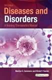 Diseases and Disorders: A Nursing Therapeutics Manual (Diseases & Disorders)
