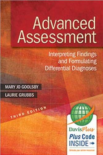 Book Cover Advanced Assessment: Interpreting Findings and Formulating Differential Diagnoses