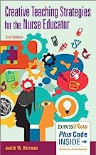 Creative Teaching Strategies for the Nurse Educator