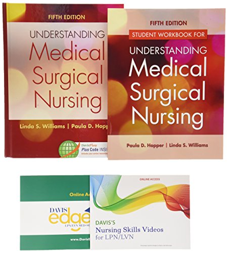 Pkg: Understanding Med-Surg Nsg 5e & Student Wkbk Understanding Med-Surg Nsg 5e & Davis's Nsg Skills Videos for LPN/LVN Streaming Access Card & Davis Edge for LPN Med-Surg Access Card