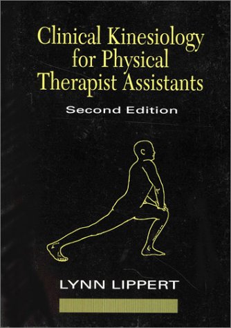 Clinical Kinesiology for Physical Therapist Assistants