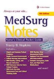 Med Surg Notes: Nurse's Clinical Pocket Guide