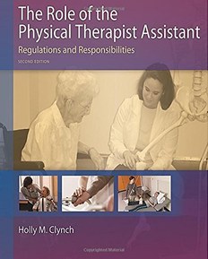 The Role of the Physical Therapist Assistant: Regulations and Responsibilities