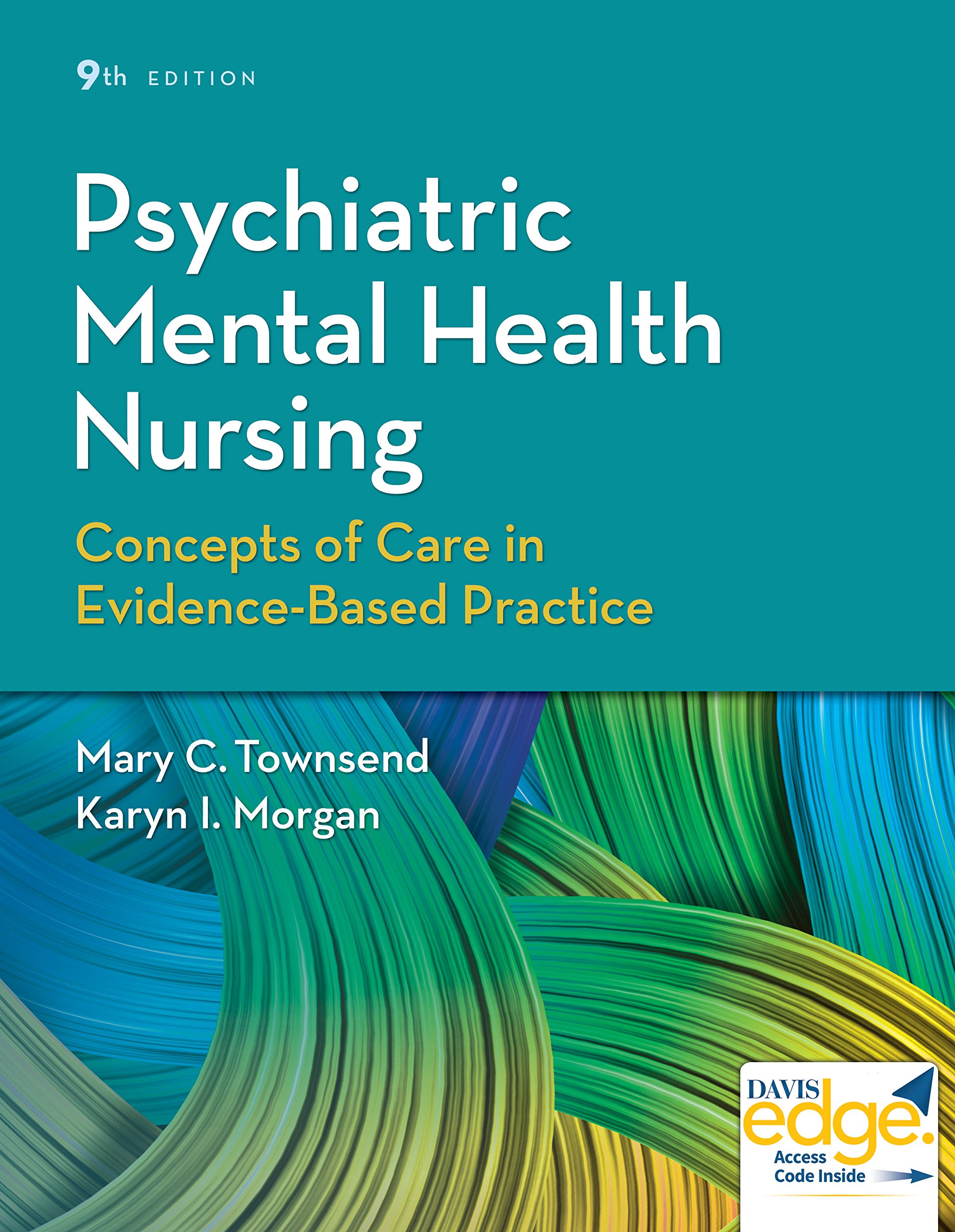 Book Cover Psychiatric Mental Health Nursing: Concepts of Care in Evidence-Based Practice