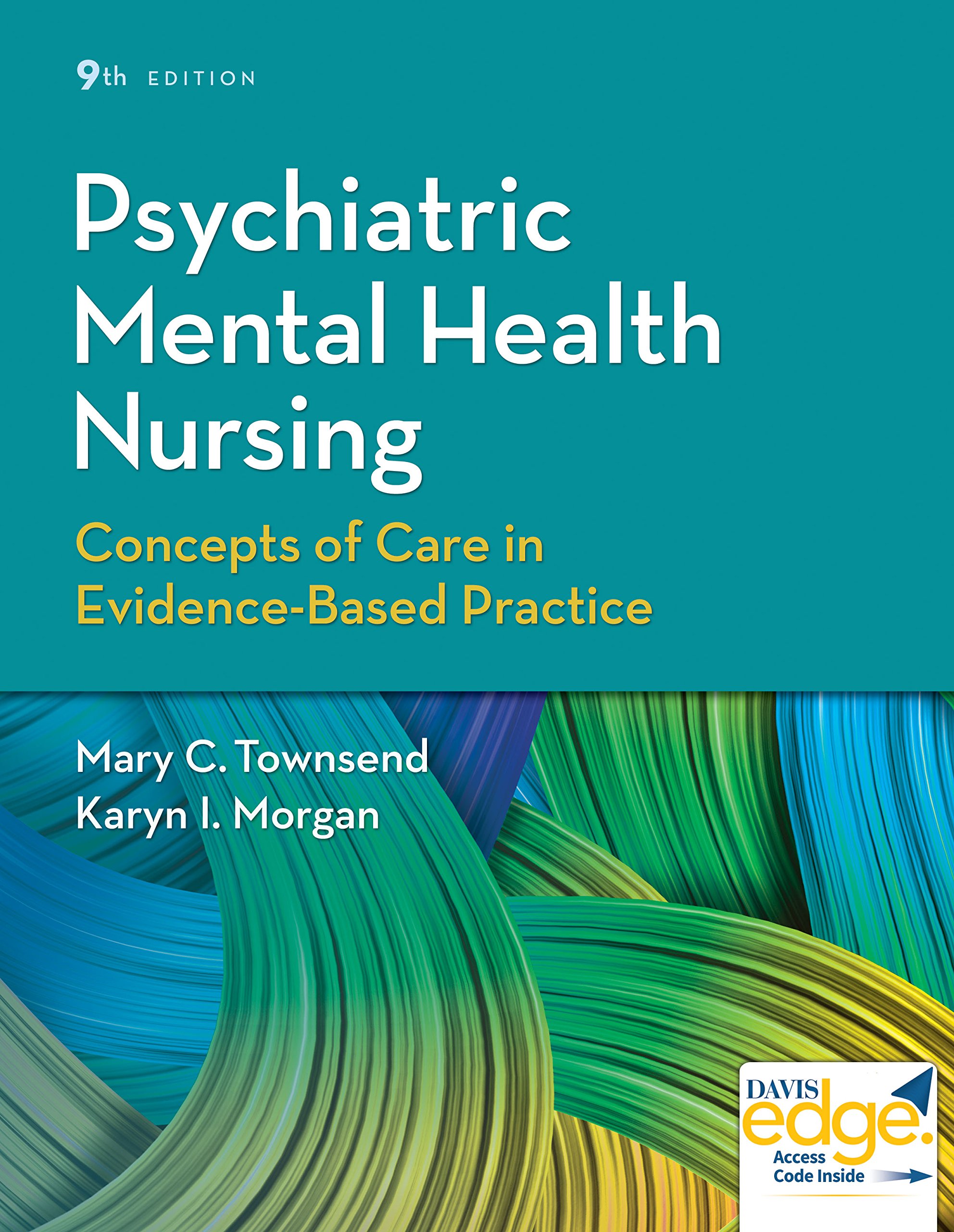 Psychiatric Mental Health Nursing 9e