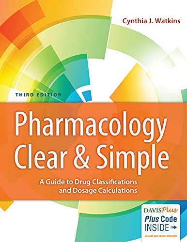 Book Cover Pharmacology Clear and Simple: A Guide to Drug Classifications and Dosage Calculations