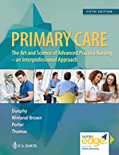 Book Cover Primary Care: Art and Science of Advanced Practice Nursing - An Interprofessional Approach