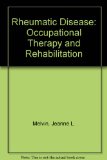 Rheumatic Disease in the Adult and Child: Occupational Therapy and Rehabilitation