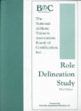 Role Delineation Study of the Entry-Level Athletic Trainer Certification Examination