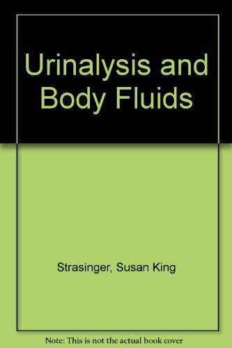 Urinalysis and Body Fluids: A Self-Instructional Text