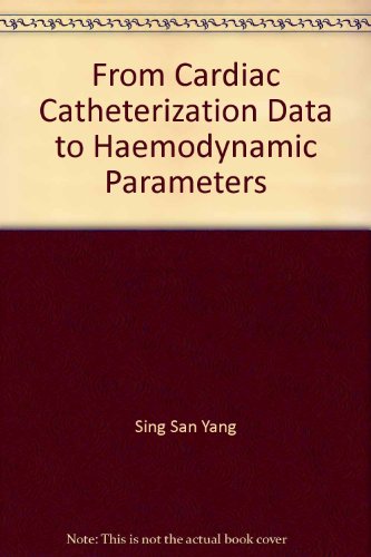 From Cardiac Catheterization Data to Haemodynamic Parameters