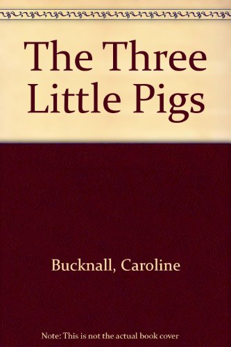 The Three Little Pigs