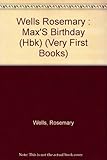 Max's Birthday (Max and Ruby)